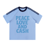 Peace, Love and Cash T-Shirt